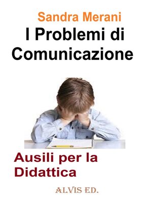 cover image of I Problemi di Comunicazione--Ausili per la Didattica